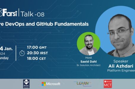 🚀 🚀 MSFarsi Talk #8 – Azure DevOps and GitHub Fundamentals