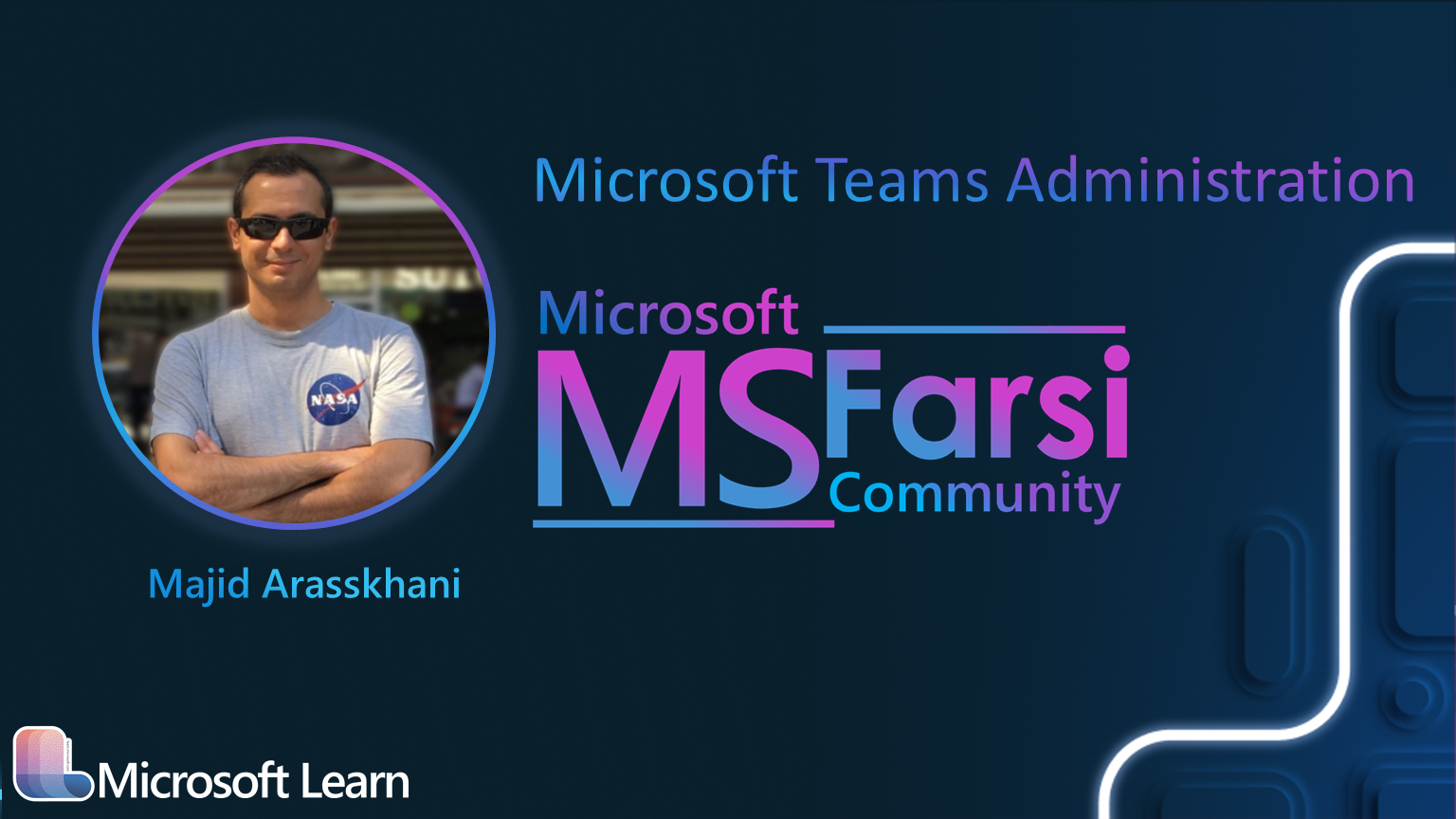 رویداد مدیریت Microsoft Teams با مجید ارس‌خانی: آموزش کامل تنظیمات و بهینه‌سازی Teams